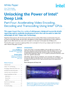 Unlocking the Power of Intel® Deep Link