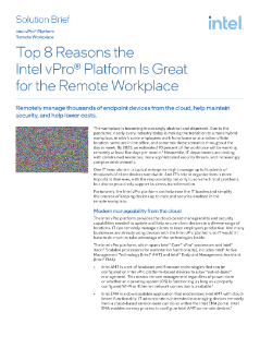Top 8 Reasons the Intel vPro® Platform Is Great for the Remote Workplace