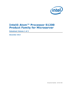 Intel Atom® Processor S1200 Product Family for Microserver Datasheet, Volume 1